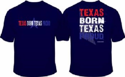 Texas Born Texas Proud Tshirt Blue