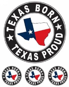 Texas Born Texas Proud Decal Large with 3 Bonus