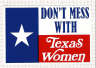 Don't mess with Texas Women Decal